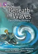 Sotto le onde: Due storie di fantasmi - Beneath the Waves: Two Ghost Stories