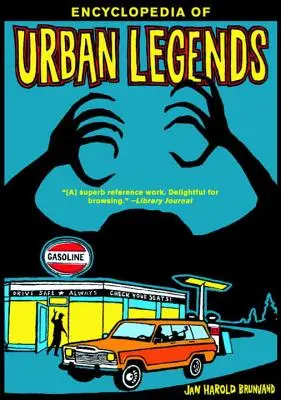 Enciclopedia delle leggende metropolitane - Encyclopedia of Urban Legends