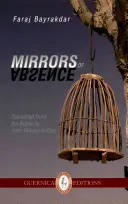 Gli specchi dell'assenza - Mirrors of Absence
