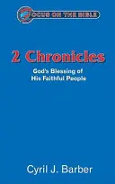 2 Cronache: La benedizione di Dio sul suo popolo fedele - 2 Chronicles: God's Blessing of His Faithful People