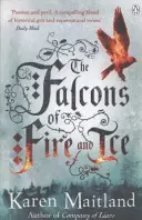 Falchi di fuoco e di ghiaccio - Falcons of Fire and Ice