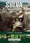 Suvla: L'offensiva di agosto - Suvla: August Offensive