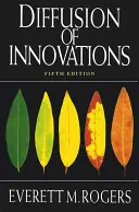 Diffusione delle innovazioni, 5a edizione - Diffusion of Innovations, 5th Edition