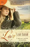 Una donna come Sarah - A Lady Like Sarah