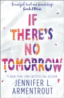 Se non c'è domani - If There's No Tomorrow
