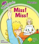 Oxford Reading Tree Songbirds Phonics: Livello 2: Miss! Signorina! - Oxford Reading Tree Songbirds Phonics: Level 2: Miss! Miss!
