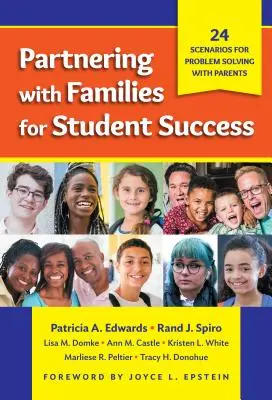 Collaborare con le famiglie per il successo degli studenti: 24 scenari per risolvere i problemi con i genitori - Partnering with Families for Student Success: 24 Scenarios for Problem Solving with Parents