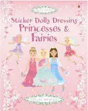Sticker Dolly Vestire Principesse e Fate - Sticker Dolly Dressing Princesses & Fairies