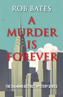 Un omicidio è per sempre - A Murder is Forever