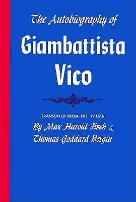 L'autobiografia di Giambattista Vico - The Autobiography of Giambattista Vico