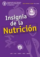 Insegne della nutrizione - Insignia de la Nutricion