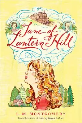 Jane della collina delle lanterne - Jane of Lantern Hill