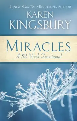 Miracoli: Un devozionale di 52 settimane - Miracles: A 52-Week Devotional