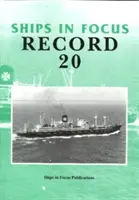 Navi in evidenza Record 20 - Ships in Focus Record 20
