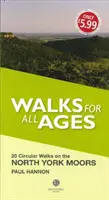 Passeggiate per tutte le età North York Moors - Walks for All Ages North York Moors