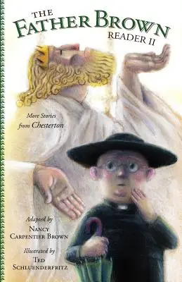 Il lettore di Padre Brown II: Altre storie di Chesterton - Father Brown Reader II: More Stories from Chesterton