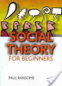 Teoria sociale per principianti - Social Theory for Beginners