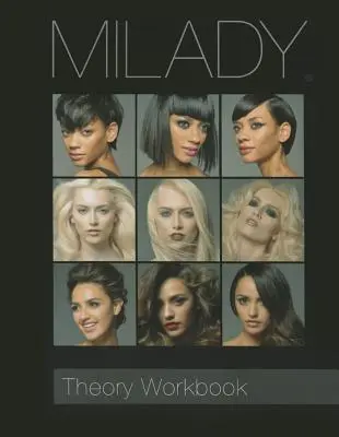 Manuale di teoria per la cosmetologia Milady Standard - Theory Workbook for Milady Standard Cosmetology