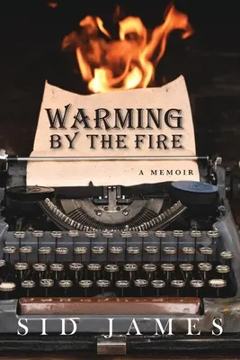 Riscaldarsi accanto al fuoco: Un libro di memorie - Warming by the Fire: A Memoir