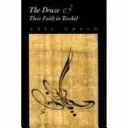I Drusi e la loro fede nel Tawhid - Druze and Their Faith in Tawhid