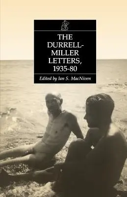 Le lettere di Durrell-Miller: 1935-1980 - The Durrell-Miller Letters: 1935-1980