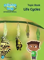Science Bug: Cicli vitali Libro tematico - Science Bug: Life cycles Topic Book
