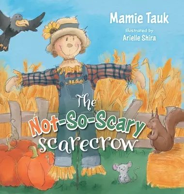 Lo spaventapasseri non così spaventoso - The Not-So-Scary Scarecrow