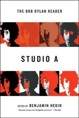 Studio a: Il lettore di Bob Dylan - Studio a: The Bob Dylan Reader
