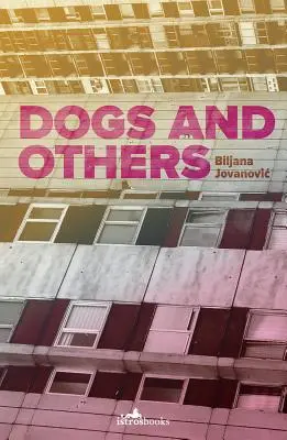 Cani e altri - Dogs and Others