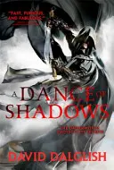 La danza delle ombre - Libro 4 di Shadowdance - Dance of Shadows - Book 4 of Shadowdance