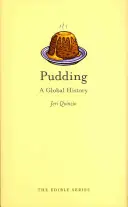 Pudding: Una storia globale - Pudding: A Global History