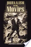 Il giornalismo nei film - Journalism in the Movies