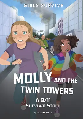 Molly e le Torri Gemelle: Una storia di sopravvivenza all'11 settembre - Molly and the Twin Towers: A 9/11 Survival Story