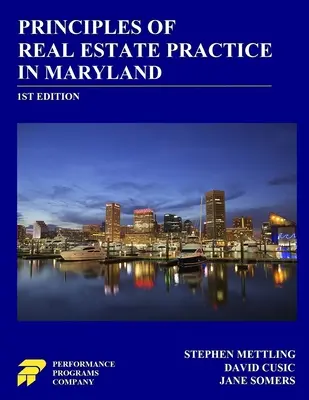 Principi di pratica immobiliare nel Maryland: 1a edizione - Principles of Real Estate Practice in Maryland: 1st Edition