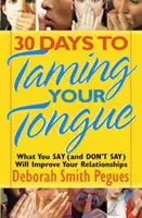 30 giorni per domare la lingua - 30 Days to Taming Your Tongue