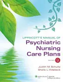 Manuale dei piani di assistenza infermieristica psichiatrica di Lippincott - Lippincott's Manual of Psychiatric Nursing Care Plans