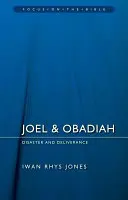 Gioele e Abdia: Disastro e liberazione - Joel & Obadiah: Disaster and Deliverance