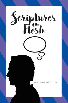 Le scritture della carne - Scriptures of the Flesh