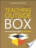 Insegnare fuori dagli schemi: Come afferrare gli studenti per il loro cervello - Teaching Outside the Box: How to Grab Your Students by Their Brains