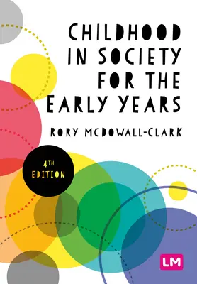 L'infanzia nella società per i primi anni - Childhood in Society for the Early Years