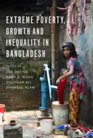 Povertà estrema, crescita e disuguaglianze in Bangladesh - Extreme Poverty, Growth, and Inequality in Bangladesh