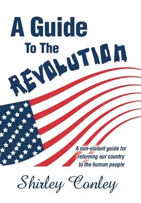 Guida alla rivoluzione - A Guide to the Revolution