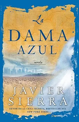 La Dama Azul (la Signora in Blu): Romanzo - La Dama Azul (the Lady in Blue): Novela
