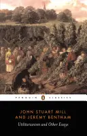 Utilitarismo e altri saggi - Utilitarianism and Other Essays