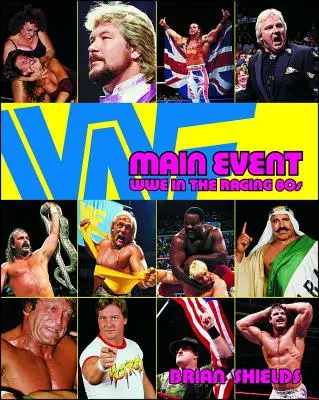 Evento principale: La Wwe negli anni '80 - Main Event: Wwe in the Raging 80s