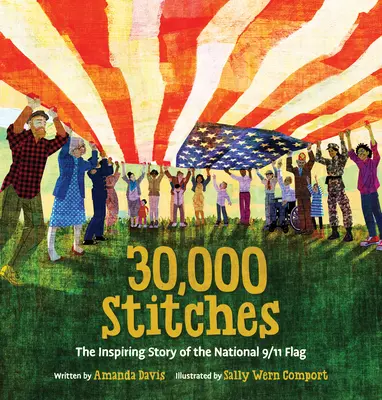30.000 punti: La storia ispiratrice della bandiera nazionale dell'11 settembre - 30,000 Stitches: The Inspiring Story of the National 9/11 Flag