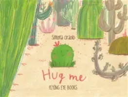 Abbracciami - Hug Me