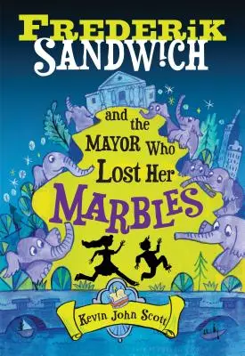 Frederik Sandwich e il sindaco che perse le sue biglie - Frederik Sandwich and the Mayor Who Lost Her Marbles