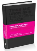 Pensa e arricchisci: il classico originale - Think and Grow Rich: The Original Classic