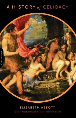 Storia del celibato - A History of Celibacy